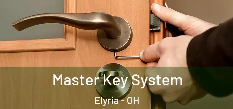 Master Key System Elyria - OH