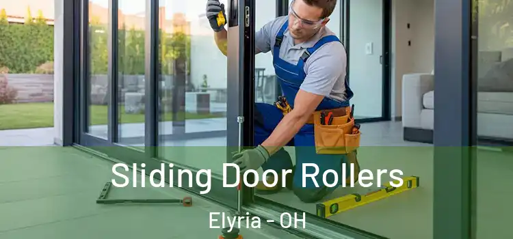 Sliding Door Rollers Elyria - OH